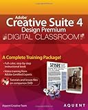 creative suite production premium  Adobe Creative Suite 4 Design Premium Digital Classroom