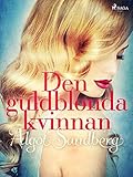 algot ikea riel  Den guldblonda kvinnan (Swedish Edition)