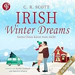 Irish Winter Dreams - Santa Claus küsst man nicht