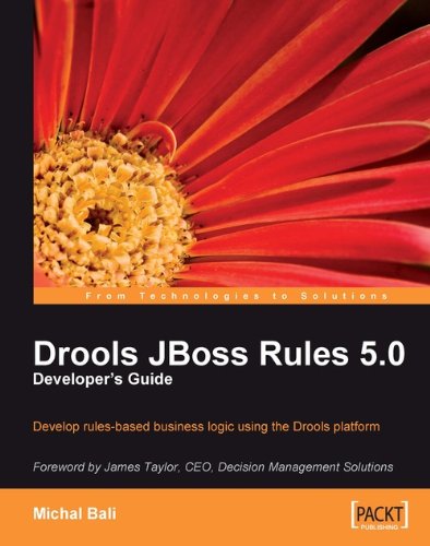 Télécharger Drools JBoss Rules 5.0 Developer's Guide (English Edition) Gratuit