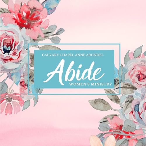 Calvary Chapel Anne Arundel County - Women's Bible Studies Podcast Por Renee Bollas arte de portada