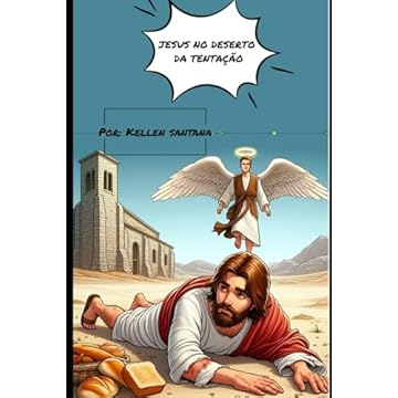 Capa do livro Jesus no deserto da tentação: Quadrinhos (Vida de Jesus) (Portuguese Edition)
