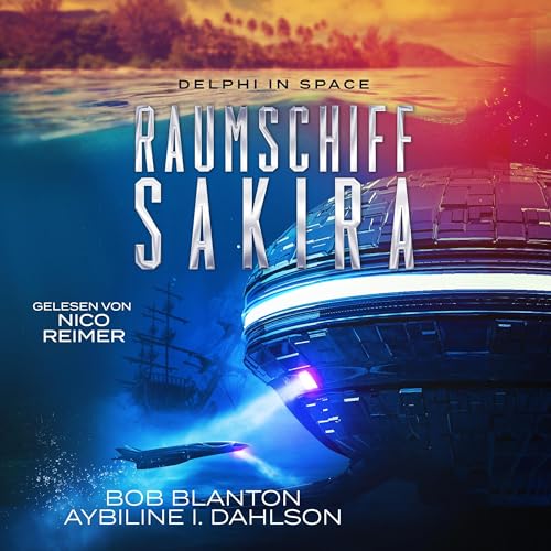 Raumschiff Sakira: Delphi in Space: Delphi in Space - Serie 1
