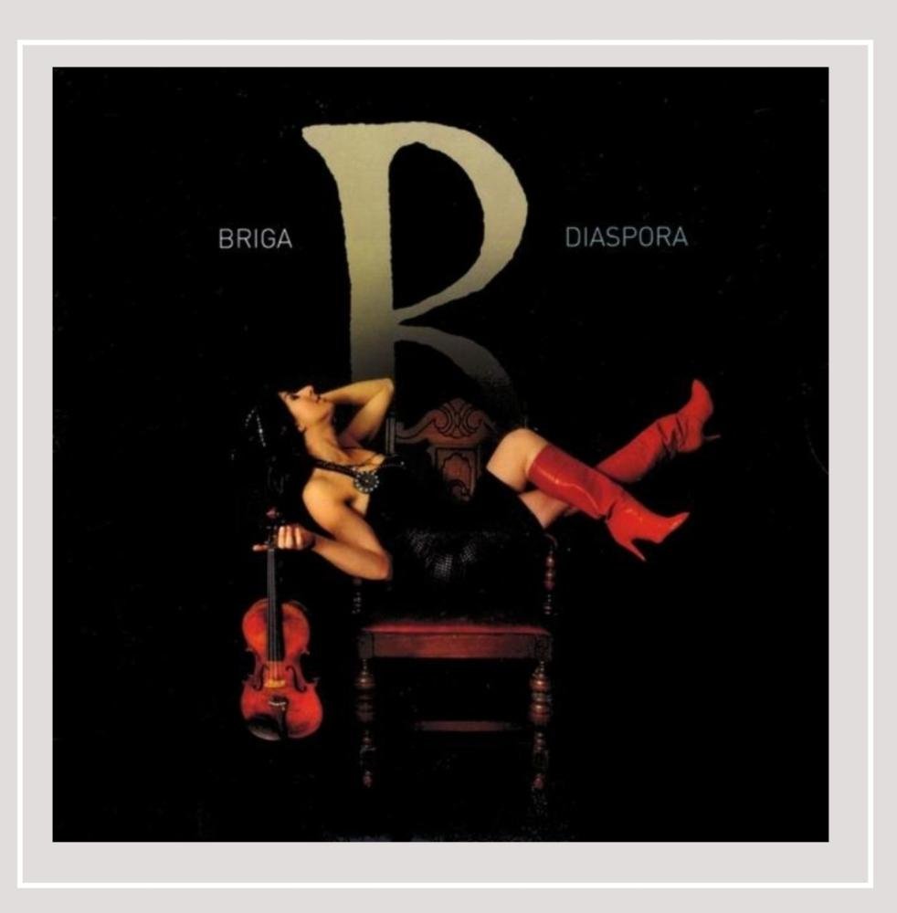Diaspora [Audio CD] Briga