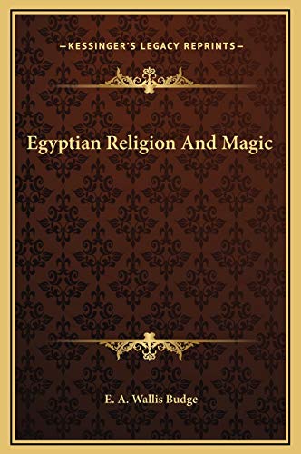 Egyptian Religion And Magic