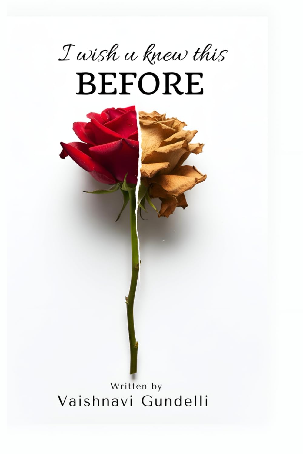 I wish U knew this before?
