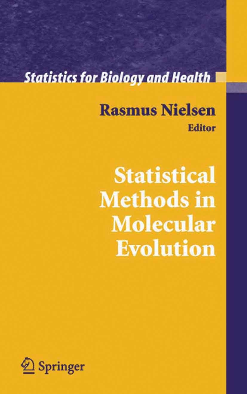 Statistical Methods in Molecular Evolution (Statistics for Biology and ...