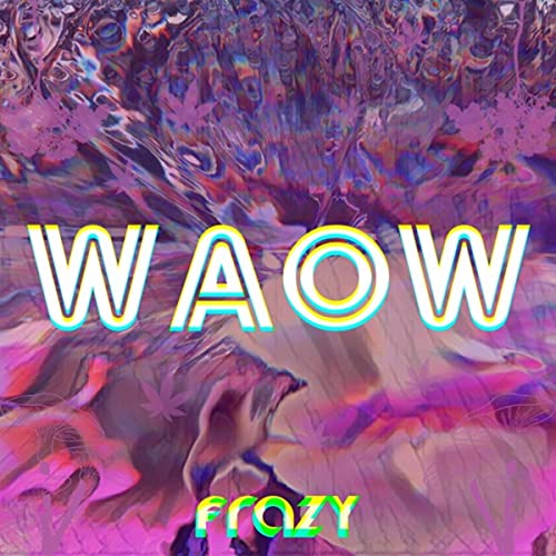 Waow de Frazy en Amazon Music Unlimited