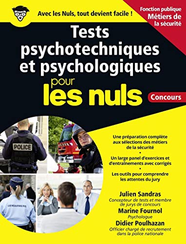 Télécharger Tests psychotechniques et psychologiques pour les Nuls Concours Métiers de la sécurité grand form PDF Ebook En Ligne