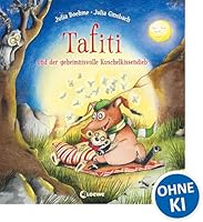 Tafiti und der geheimnisvolle Kuschelkissendieb 3785582250 Book Cover