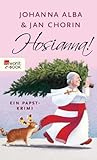  Hosianna!: Ein Papst-Krimi