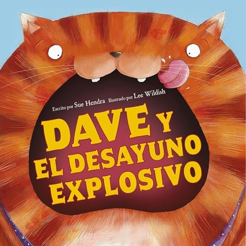 Dave y el desayuno explosivo
