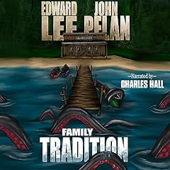 Family Tradition Audiolibro Por Edward Lee, John Pelan arte de portada