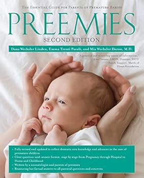 Paperback Preemies - Second Edition: The Essential Guide for Parents of Premature Babies (A Pregnancy Guide for Parents) Book