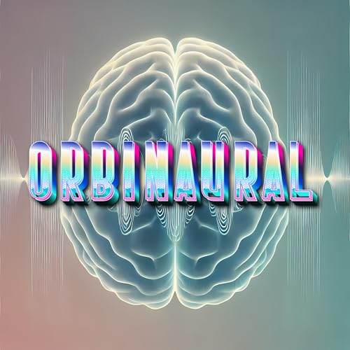 Orbinaural & Atmospheric Force