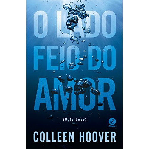 O lado feio do amor O lado feio do amor