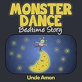  Monster Dance!: Rhyming Bedtime Story (English Edition)