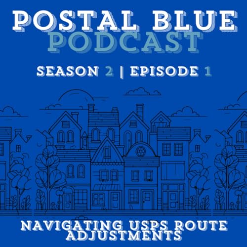 Navigating USPS Route Adjustments