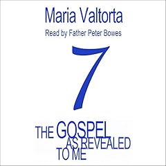 Couverture de The Gospel As Revealed to Me - Volume 7