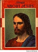 Stories about Jesus told B0007HARZY Book Cover