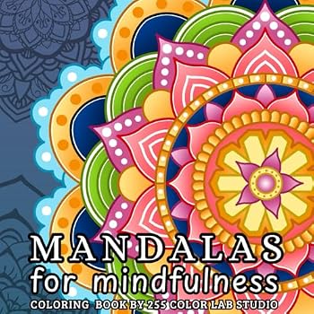 Mandalas for mindfulness: simple & easy coloring book