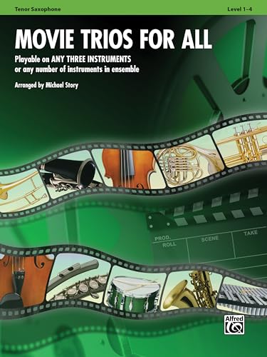 Movie Trios for All: Tenor Saxophone (For All Series)