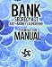 Bank Secrecy Act/ Anti-Money Laundering Examination Manual
