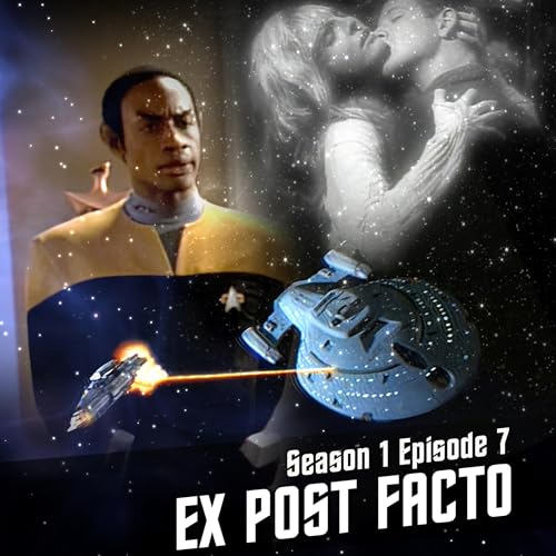 K&M Watch Star Trek: Voyager &ndash; S01E07 &ldquo;Ex Post Facto&rdquo; Review