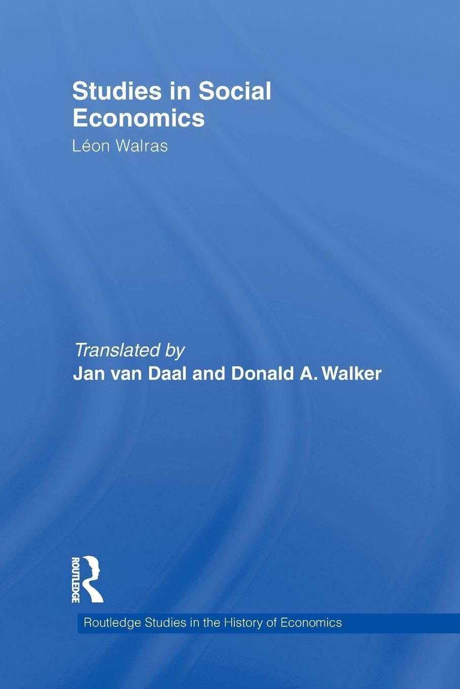 Studies in Social Economics 洋書 Amazon | Studies in Social Economics (Routledge Studies in the