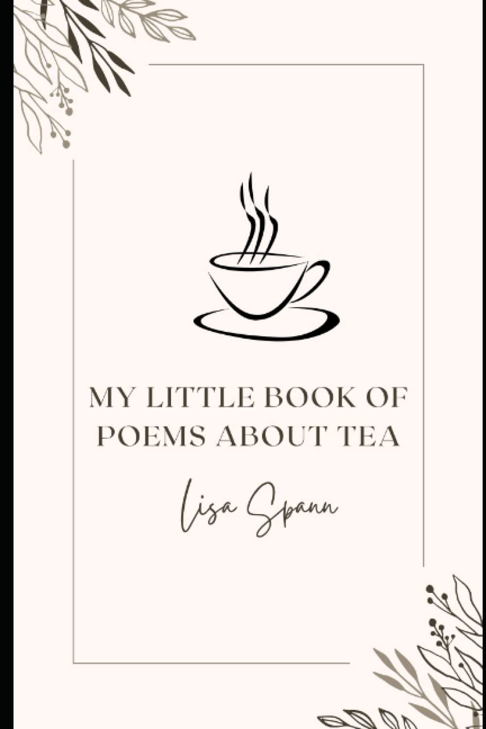 My Little Book of Poems About Tea
