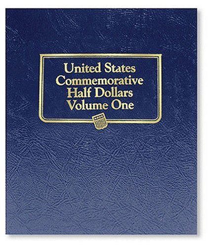 U.S Commemorative Half Dollar Vol I, Album (Us Commemorative...