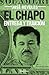 El Chapo: entrega y traición (Best Seller (Debolsillo)) (Spanish Edition)