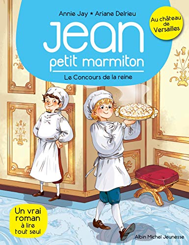 Le Concours de la reine: Jean petit marmiton - tome 2