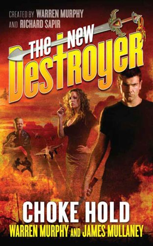 The New Destroyer: Choke Hold (The Destroyer Book 146)