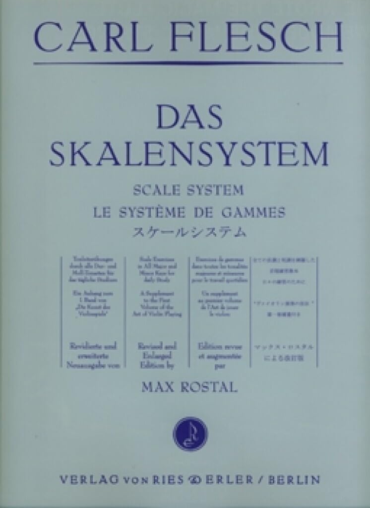Carl flesch : das skalensystem - le systeme de games - scale system - max rostal