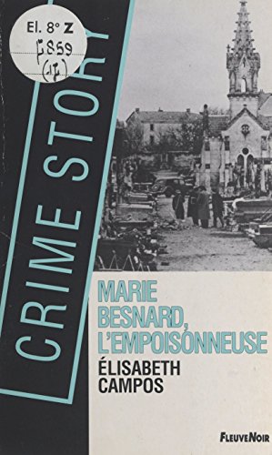 Marie Besnard, l'empoisonneuse (Crime Story)