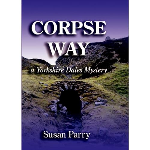 Corpse Way Audiolibro Por Susan Parry arte de portada