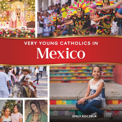 Very Young Catholics in Mexico
