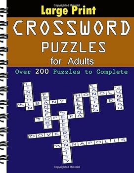 Paperback Large Print Crossword Puzzles for Adults: Over 200 Puzzles to Complete Book