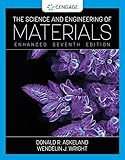 The Science and Engineering of Materials, Enhanced Edition