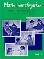 MATH INVESTIGATIONS [RIDGEWOOD, NEW JERSEY, PUBLIC SCHOOLS], BOOK 2 083882353X Book Cover