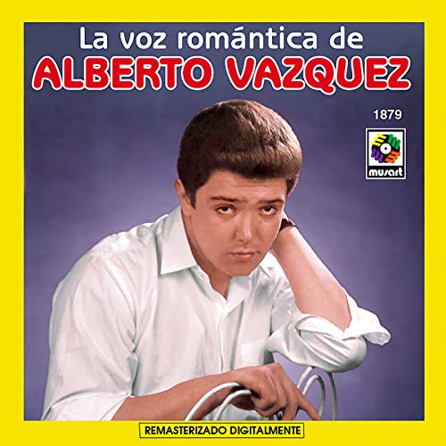 Play La Voz Romántica de Alberto Vazquez by Alberto Vázquez on Amazon Music