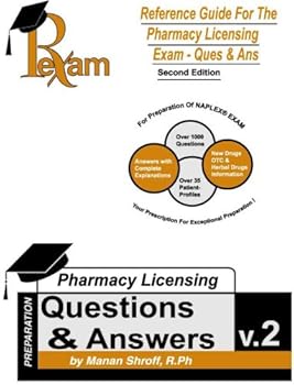 Textbook Binding Reference Guide For Pharmacy Licensing Exam-Questions and Answers Second Edition for NAPLEX Book