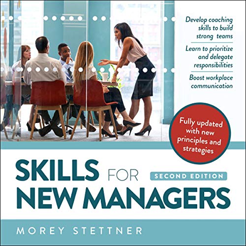 Skills for New Managers by Morey Stettner episode artwork
