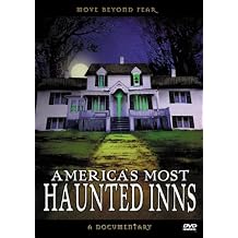Americas Most Haunted Inns