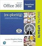 Exploring Microsoft Office PowerPoint 2019 Comprehensive