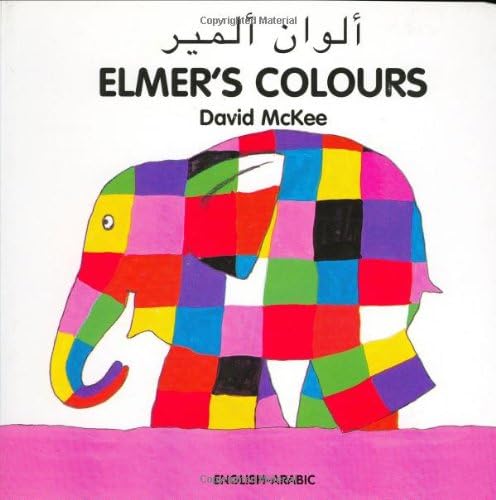 Elmer's Colours (English–Arabic) (Elmer series)