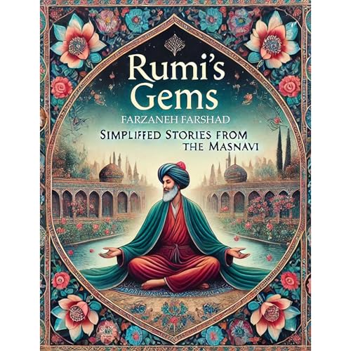 Rumi&amp;rsquo;s Gems (Written by Jalal ad-Din Muhammad Rumi) episode artwork
