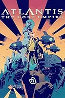 Atlantis The Lost Empire: Complete Screenplay B08DBHD76F Book Cover