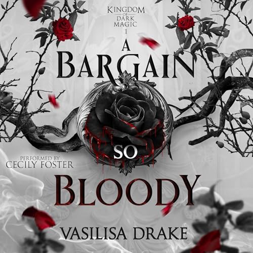 A Bargain So Bloody by Vasilisa Drake episode artwork